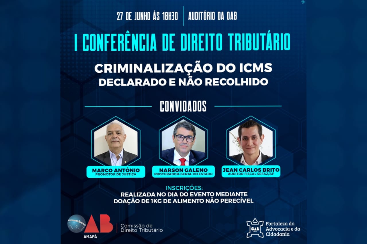 OAB/AP realiza evento de Direito Tributário sobre o ICMS