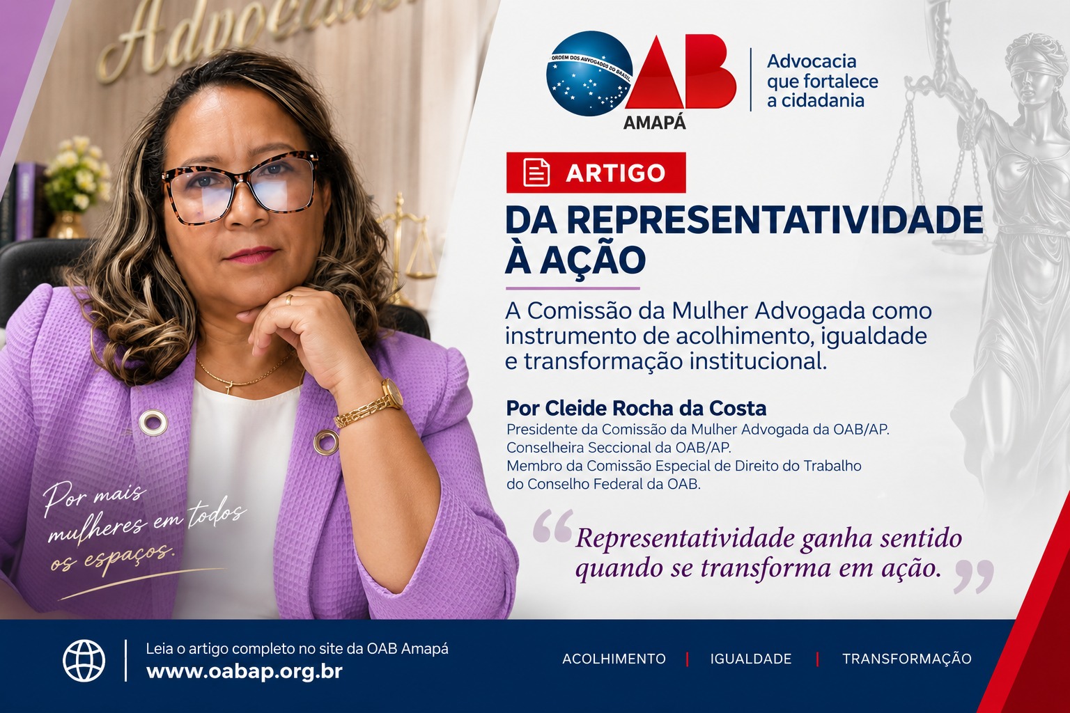 ARTIGO: Da representatividade à ação: artigo aborda o papel da Comissão da Mulher Advogada na transformação institucional.